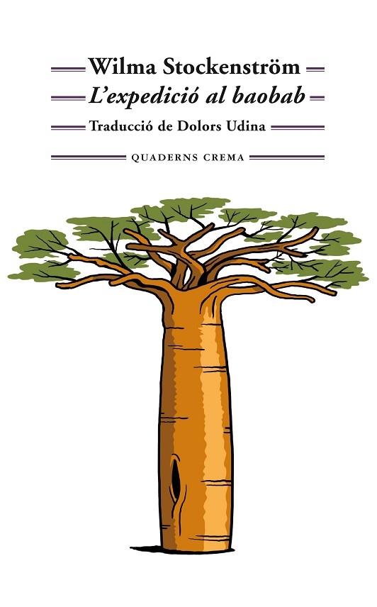 L'EXPEDICIO AL BAOBAB | 9788477276203 | WILMA STOCKENSTROM