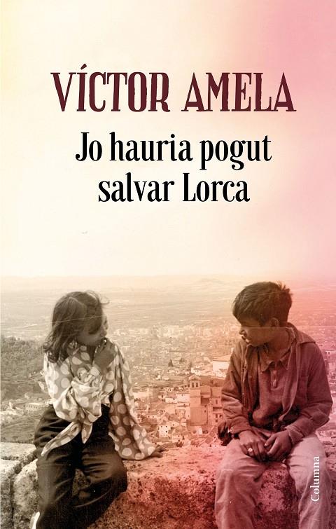 JO HAURIA POGUT SALVAR LORCA | 9788466424523 | VICTOR AMELA