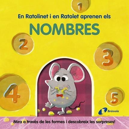 EN RATOLINET I EN RATOLET APRENEN ELS NOMBRES | 9788413492001