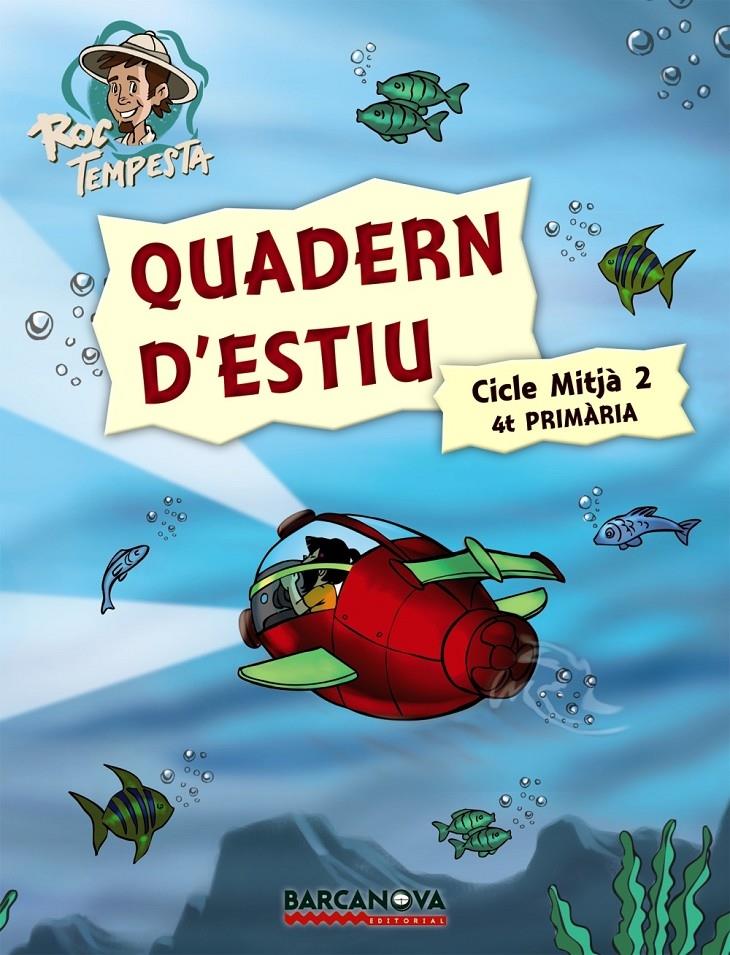 QUADERN D'ESTIU 4T PRIMARIA | 9788448925734