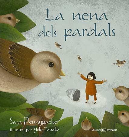 LA NENA DELS PARDALS | 9788426137722 | SARA PENNYPACKER