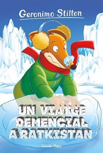 UN VIATGE DEMENCIAL A RATKISTAN | 9788418443268 | GERONIMO STILTON