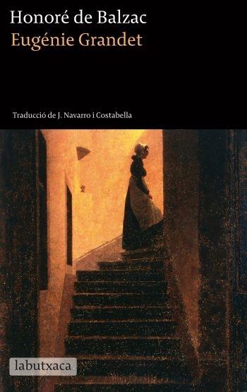 EUGENIE GRANDET | 9788499305196 | HONORE DE BALZAC