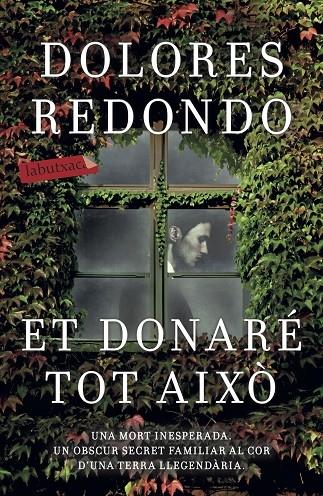 ET DONARE TOT AIXO | 9788417420208 | DOLORES REDONDO