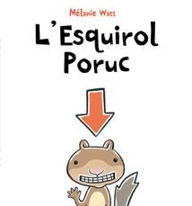 L'ESQUIROL PORUC | 9788415206392 | MELANIE WATT