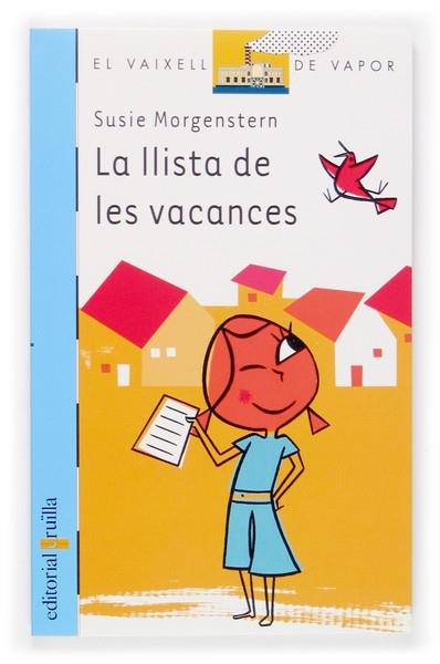 LA LLISTA DE LES VACANCES | 9788466112963 | SUSIE MORGENSTERN