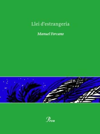 LLEI D'ESTRANGERIA | 9788484372738 | MANUEL FORCANO