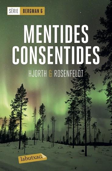 MENTIDES CONSENTIDES | 9788417423667 | HJORTH & ROSENFELDT