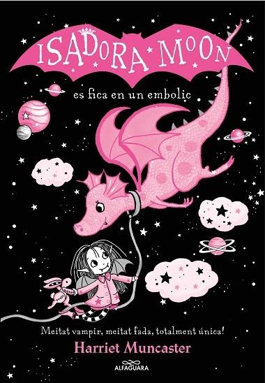 ISADORA MOON ES FICA EN UN EMBOLIC | 9788419191397 | HARRIET MUNCASTER