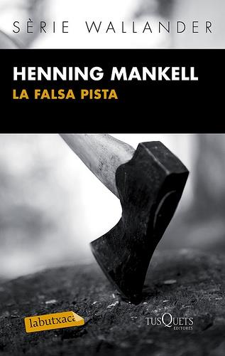 LA FALSA PISTA | 9788483836071 | HENNING MANKELL