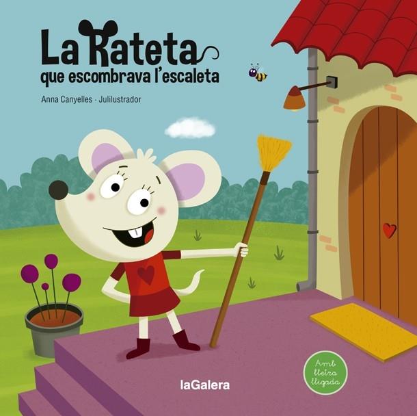 LA RATETA QUE ESCOMBRAVA L'ESCALETA | 9788424666804 | ANNA CANYELLES / JOSEP M. JULI