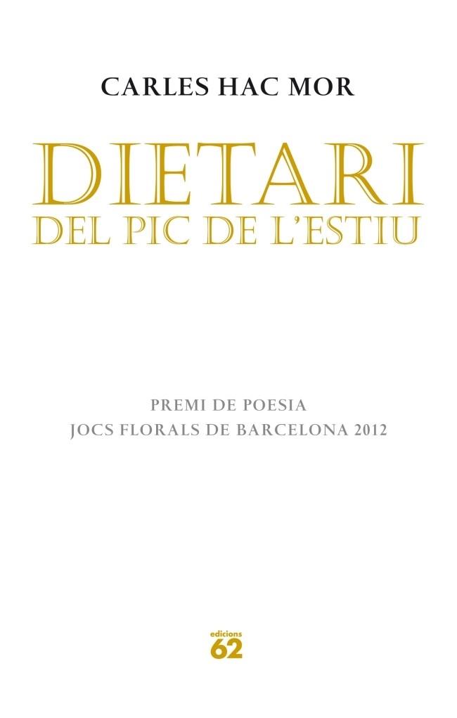 DIETARI DEL PIC DE L'ESTIU | 9788429770636 | CARLES HAC MOR