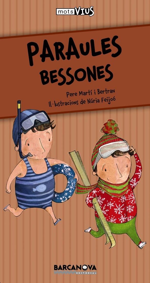 PARAULES BESSONES | 9788448926625 | PERE MARTI BERTRAN