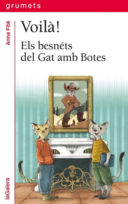 VOILA! ELS BESNETS DEL GAT AMB BOTES | 9788424660185 | ANNA FITE