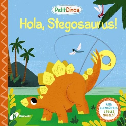 HOLA, STEGOSAURUS! | 9788413491103