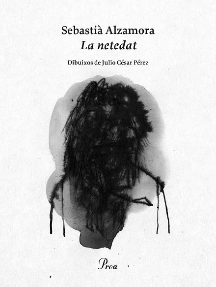 LA NETEDAT | 9788475886961 | SEBASTIA ALZAMORA