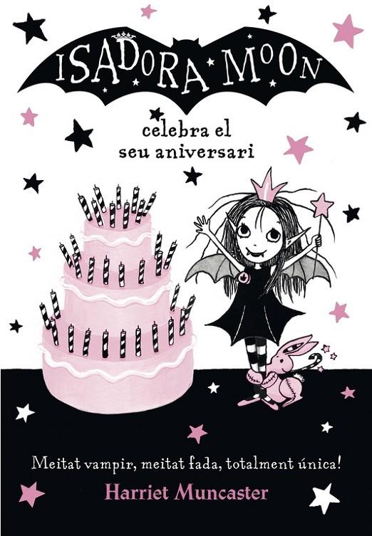 ISADORA MOON CELEBRA EL SEU ANIVERSARI | 9788420486444 | HARRIET MUNCASTER