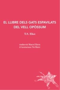 EL LLIBRE DELS GATS ESPAVILATS DEL VELL OPOSSUM | 9788412077254 | T.S. ELIOT