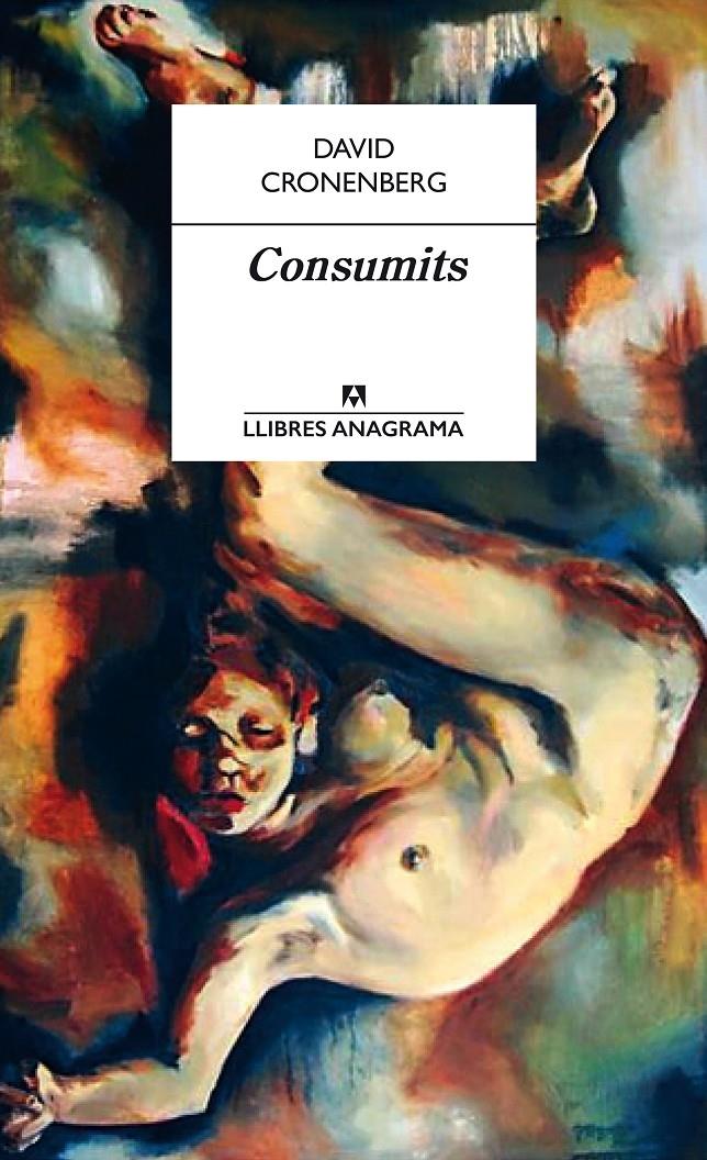 CONSUMITS | 9788433915283 | DAVID CRONENBERG