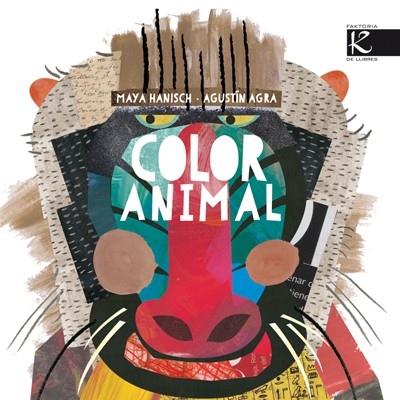 COLOR ANIMAL | 9788415250869 | MAYA HANISCH / AGUSTIN AGRA