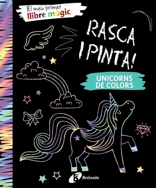 UNICORNS DE COLORS  RASCA I PINTA! | 9788499069678