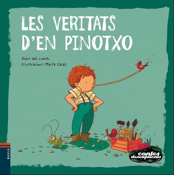 LES VERITATS D'EN PINOTXO | 9788447938759 | VIVIM DEL CUENTU / MARTA CASALS