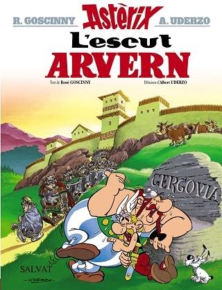 ASTERIX L'ESCUT ARVERN | 9788469602911 | R GOSCINNY