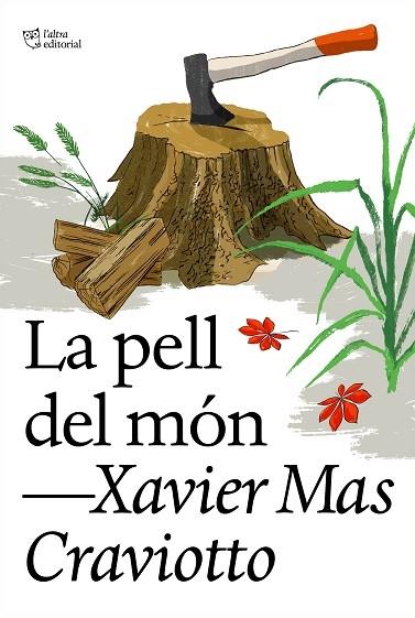 LA PELL DEL MON | 9788412620177 | XAVIER MAS CRAVIOTTO