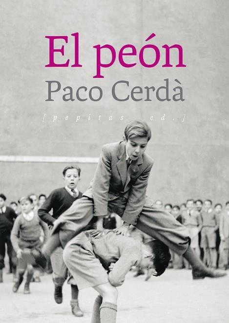 EL PEON | 9788417386504 | PACO CERDA