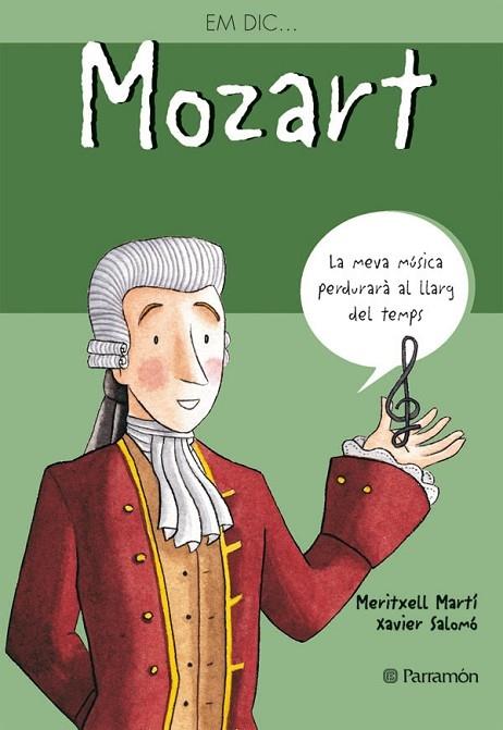 EM DIC MOZART | 9788434227545 | MARTÍ, MERITXELL I SALOMÓ, XAVIER