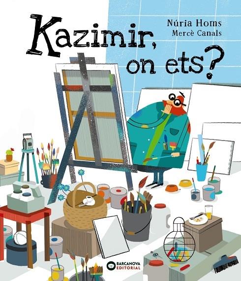 KAZIMIR, ON ETS? | 9788448946609 | NURIA HOMS / MERCE CANALS