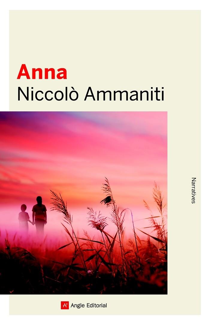 ANNA | 9788415307174 | NICCOLO AMMANITI