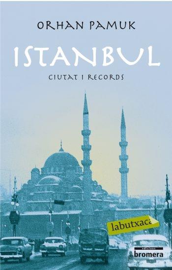 ISTAMBUL. CIUTAT I RECORDS | 9788492549726 | ORHAN PAMUK