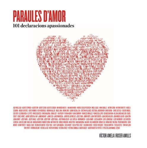 PARAULES D'AMOR. 101 DECLARACIONS APASSIONADES | 9788415002550 | AAVV