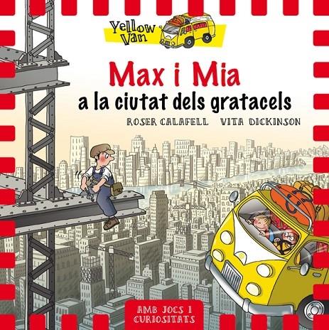 MAX I MIA A LA CIUTAT DELS GRATACELS | 9788424662691 | ROSER CALAFELL / VITA DICKINSON