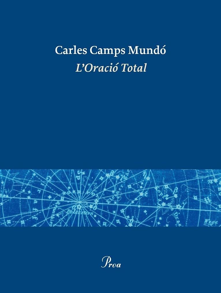 L'ORACIO TOTAL | 9788475884332 | CARLES CAMPS MUNDO