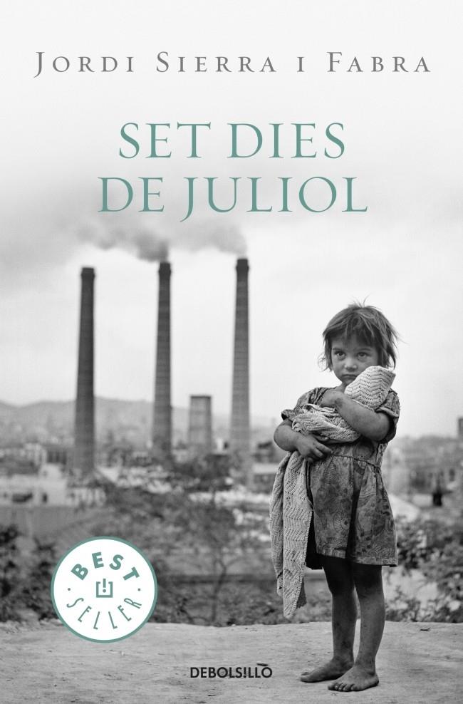 SET DIES DE JULIOL | 9788499087627 | JORDI SIERRA I FABRA