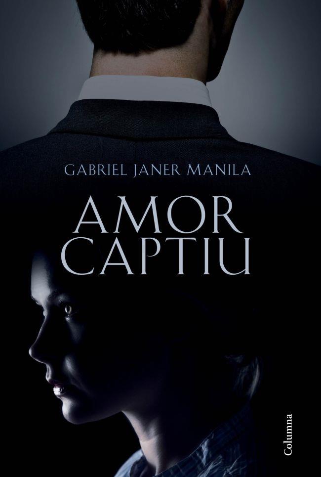 AMOR CAPTIU | 9788466414531 | GABRIEL JANER MANILA