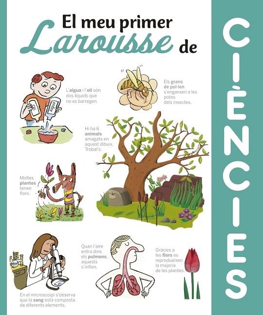 EL MEU PRIMER LAROUSSE DE CIENCIES | 9788416641369