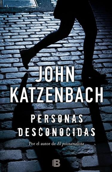 PRESONAS DESCONOCIDAS | 9788466659314 | JOHN KATZENBACH