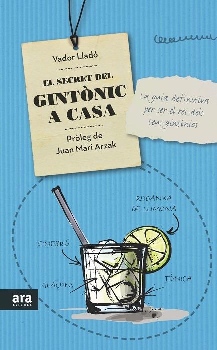 EL SECRET DEL GINTONIC A CASA | 9788416154319 | VADOR LLADO