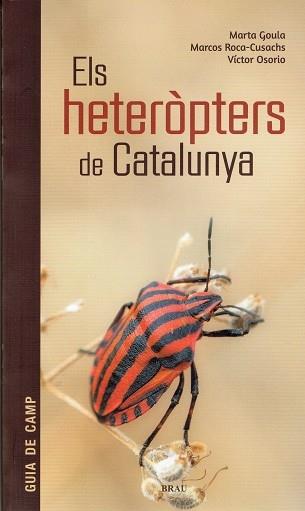 ELS HETEROPTERS DE CATALUNYA | 9788415885788 | GOULA - ROCA...