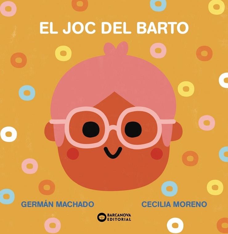 EL JOC DEL BARTO | 9788448955304 | GERMAN MACHADO / CECILIA MORENO