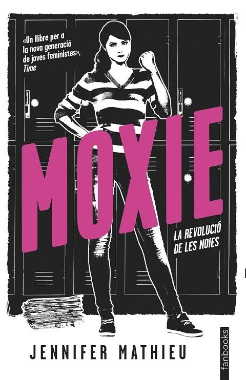 MOXIE. LA REVOLUCIO DE LES NOIES | 9788416716890