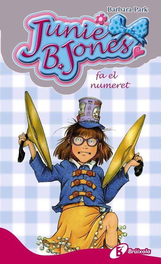 JUNIE B. JONES FA EL NUMERET | 9788499064932 | BARBARA PARK