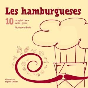 LES HAMBURGUESES | 9788492607648 | MONTSERRAT BALIU