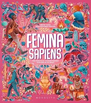 FEMINA SAPIENS | 9788419095671 | MARTA YUSTOS - DIEGO RODRIGUEZ