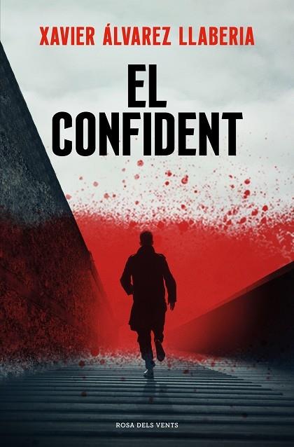 EL CONFIDENT | 9788419259325 | XAVIER ALVAREZ LLABERIA