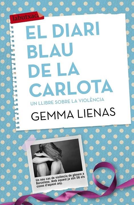 EL DIARI BLAU DE LA CARLOTA | 9788416334155 | GEMMA LIENAS