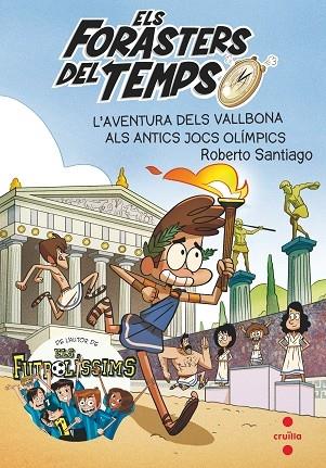 L'AVENTURA DELS VALLBONA ALS ANTICS JOCS OLIMPICS | 9788466146753 | ROBERTO SANTIAGO